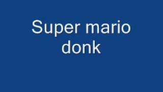 super mario donk [upl. by Kraska]