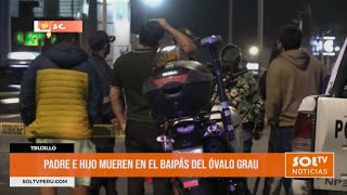 Un trágico accidente en Trujillo cobra la vida de padre e hijo [upl. by Thomson556]