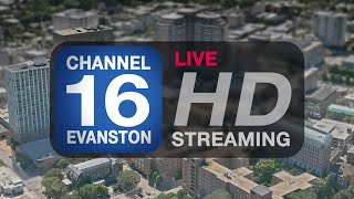 City of Evanston IL Live Stream [upl. by Ciardap944]