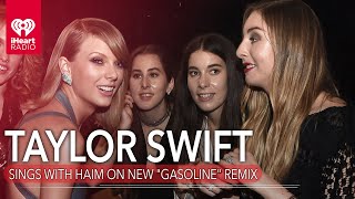 Taylor Swift Sings With Haim On New quotGasolinequot Remix  Fast Facts [upl. by Honorine]