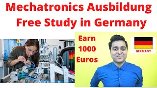 Mechatronics Ausbildung Free Study in GERMANY with 100000 Rupees Stipend  Student Visa  Engineer [upl. by Hbaruas]