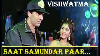 Saat Samundar Paar Main Tere  Slowed ReverbVishwatma 1992music [upl. by Baecher]