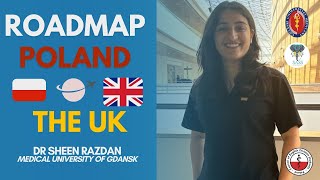 Roadmap Poland to the UK by Dr Sheen Razdan Medical University of Gdansk [upl. by Carolyne]