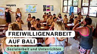 Sozialarbeit und Unterrichten auf Bali  Freiwilligenarbeit Bali [upl. by Pall347]