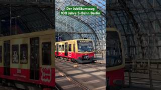 Der 100 Jahre SBahn Berlin Jubiläumszug im Berliner Hauptbahnhof [upl. by Oilalue673]