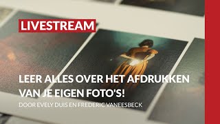 Webinar  Leer alles over het afdrukken van je eigen fotos [upl. by Wood870]