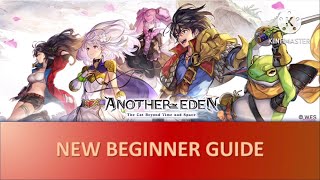 Another Eden  New Beginner Guide [upl. by Eenwat865]