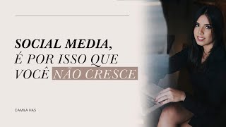 É por isso que você não cresce como social media [upl. by Ennyroc]