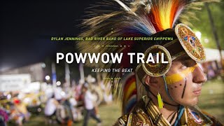 Powwow Trail Keeping the Beat  The Ways [upl. by Ecnesse455]