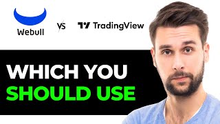 Tradingview vs Webull 2024 Which One is Better for You [upl. by Llenroc]