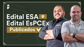 Editais ESA e EsPCEx  saiba tudo [upl. by Kaazi781]