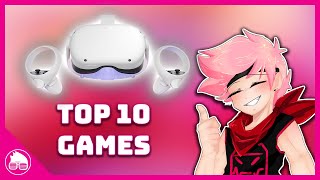 Top 10 Games For The Quest 2 [upl. by Dollar]