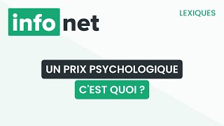 Un prix psychologique cest quoi  définition aide lexique tuto explication [upl. by Ortrude]