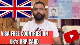 Visa Free Countries On UK 🇬🇧 BRP  Uks BRP Card Pe Koun Si Countries Mei Visa free ja sakte hain [upl. by Briscoe238]