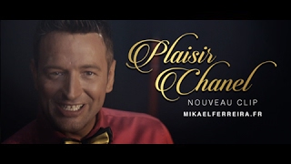 Le Clip du Mois  Plaisir Chanel par Mikaël Ferreira [upl. by Mayor]