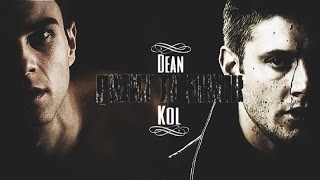 ► Dean vs Kol  Paint It Black [upl. by Lunt]