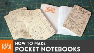 Pocket notebooks  HowTo  I Like To Make Stuff [upl. by Ihtak]