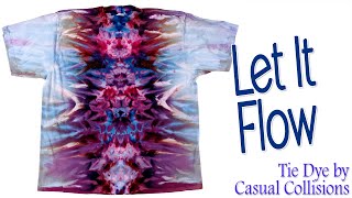 Tie Dye Let It Flow Ice DyeGravity DyeVertical Dye [upl. by Asia]