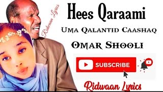 HEES QARAAMI CUMAR SHOOLI UMA QALANTID CAASHAQA [upl. by Yaf]