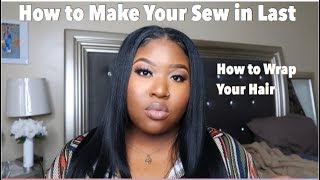 Tips On Making Your SewIns Last  How To Wrap Your Hair [upl. by Jacinthe]