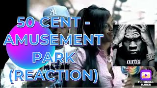 50 CENT  AMUSEMENT PARK REACTION [upl. by Siulegroj]