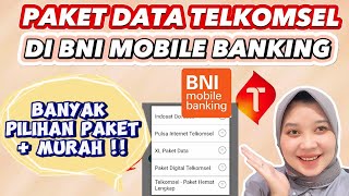 CARA BELI KUOTA TELKOMSEL LEWAT BNI MOBILE BANKING  HARGA MURAH MUDAH amp TAMBAH POIN TRANSAKSI [upl. by Ybanrab]