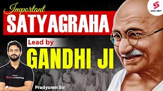 Gandhi Ji Satyagraha Movement  Champaran Kheda Ahmedabad UGC NET Political Science Pradyumn Sir [upl. by Pelagi]