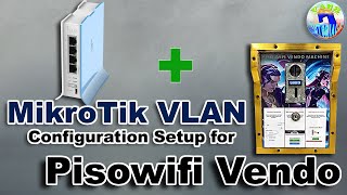 MikroTik VLAN Configuration Setup Part1 for PisoWiFi Vendo Machines Adopisoft LPB etc  Tagalog [upl. by Netsew]