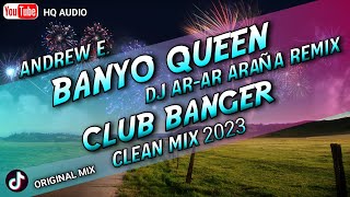 BANYO QUEEN  CLUB BANGER MIX DJ ARAR ARAÑA REMIX ORIGINAL MIX 2023 [upl. by Ashbaugh642]