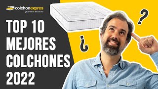 TOP 10 MEJORES COLCHONES 2022 [upl. by Wrench]