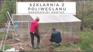 Szklarnia z poliwęglanu  samodzielny montaż [upl. by Coralyn336]