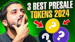 PRESALE 3 BEST TOKENS 2024 5X 10X Potentinal Presale Altcoins [upl. by Rajewski998]