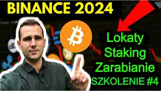 BINANCE EARN Jak Zarabiać Na Giełdzie Kryptowalut 2024 PORADNIK [upl. by Llatsyrk]