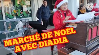 CarpeDiemFamilys Marché de Noël avec DIADIA [upl. by Airom]