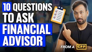 10 Questions to Ask ANY Financial Advisor [upl. by Eelyab297]