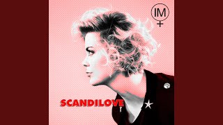 Scandilove [upl. by Ttennaj]