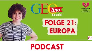 EUROPA I Gemeinsam gegen CORONA  der Wissenspodcast von GEOlino für Kinder I Folge 21 [upl. by Eeliah]