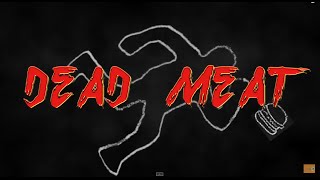 The McDonalds Action Movie Trailer  DEAD MEAT [upl. by Enaed981]