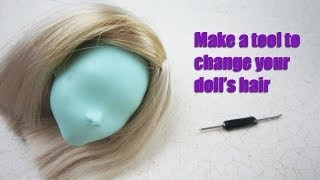 How to make a homemade doll hair rerooting tool  to change your dolls hair  EP [upl. by Dahs583]