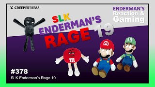 CT83 SLK Endermans Rage 19  Endermans Reaction amp Gaming 378 [upl. by Norab]