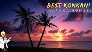 Best Old Konkani katara  Goan konkani Katara  Goan songs  goan melodies of Old times [upl. by O'Donovan804]