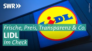 Lidl lohnt sich  doch stimmt das wirklich  Marktcheck SWR [upl. by Onimixam545]