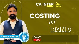 Demo Lec 07 CA Inter Cost Jan25  ICAI New Pattern Regular Batch  CA Vinod Reddy  Vsmart Academy [upl. by Anavas]