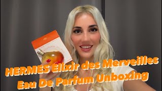 HERMES Elixir des Merveilles Eau De Parfum Unboxing  Kutu Açılışı hermes [upl. by Asilav]