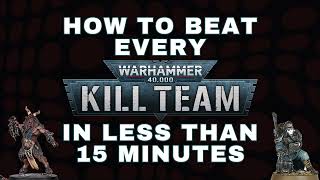 How to Beat EVERY S1 amp S2 Bespoke Kill Team in 11 Minutes  Kill Team 21 Guide [upl. by Yardna529]