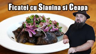 Ficatei de Pui la Tigaie cu Slanina Afumata si Salata de Ceapa  Florin Arvunescu [upl. by Arracahs]