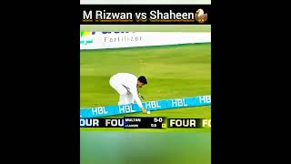 cricket psl Rizwan vs Shaheen [upl. by Hartzell]