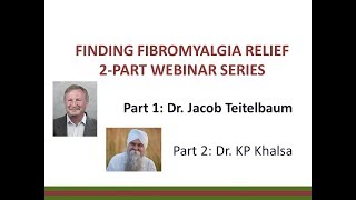 Finding Fibromyalgia Relief  Part One  with Dr Teitelbaum [upl. by Ledairam]