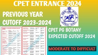 CPET BOTANY EXPECTED CUTOFF 2024  PREVIOUS YEAR CUTOFF 20232024  SSB ODISHA [upl. by Weinberg]