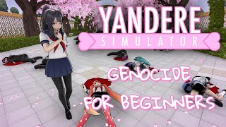 Yandere Simulator  Genocide For Beginners [upl. by Balbinder]